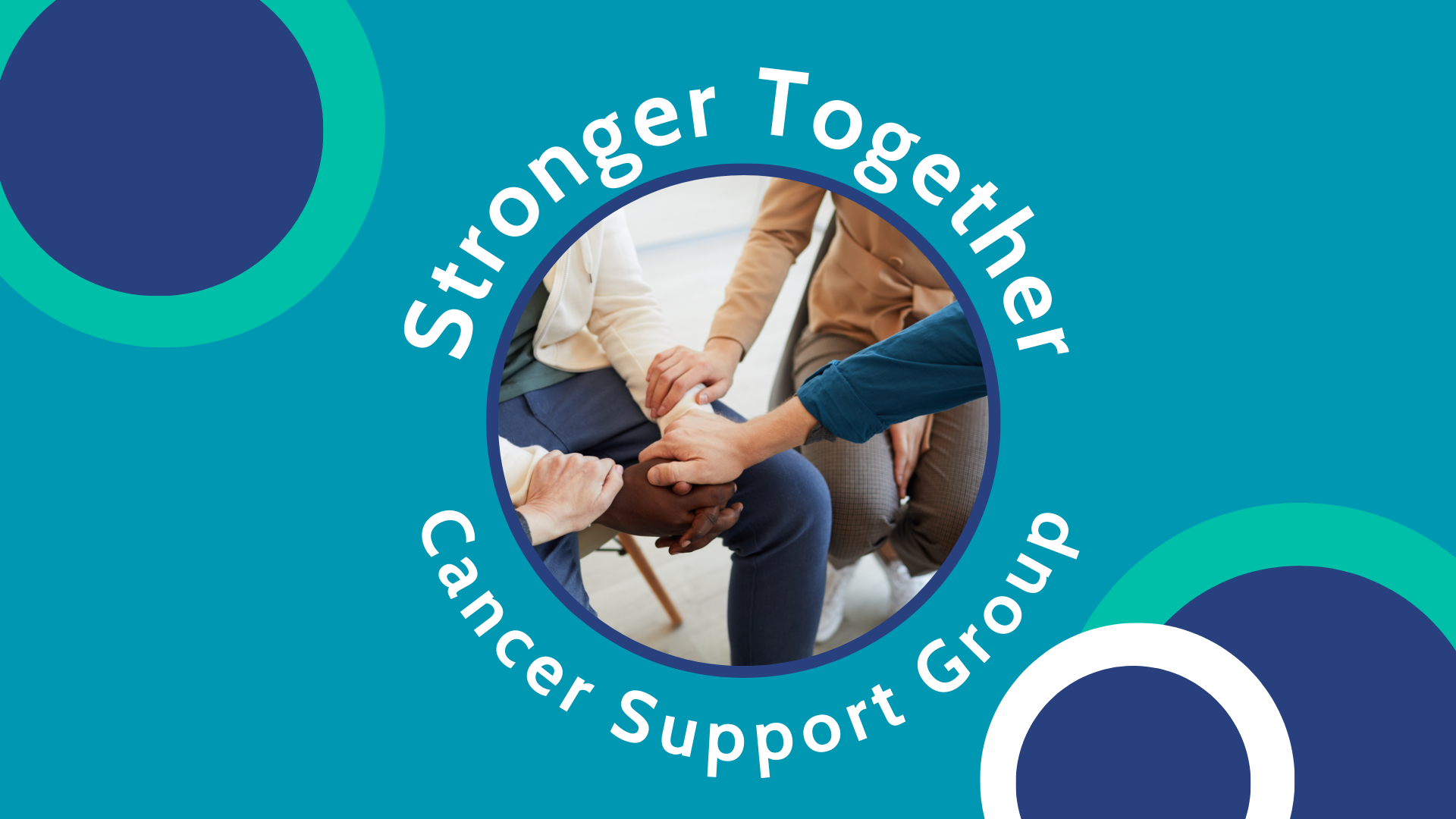 Stronger Together Cancer Support Group